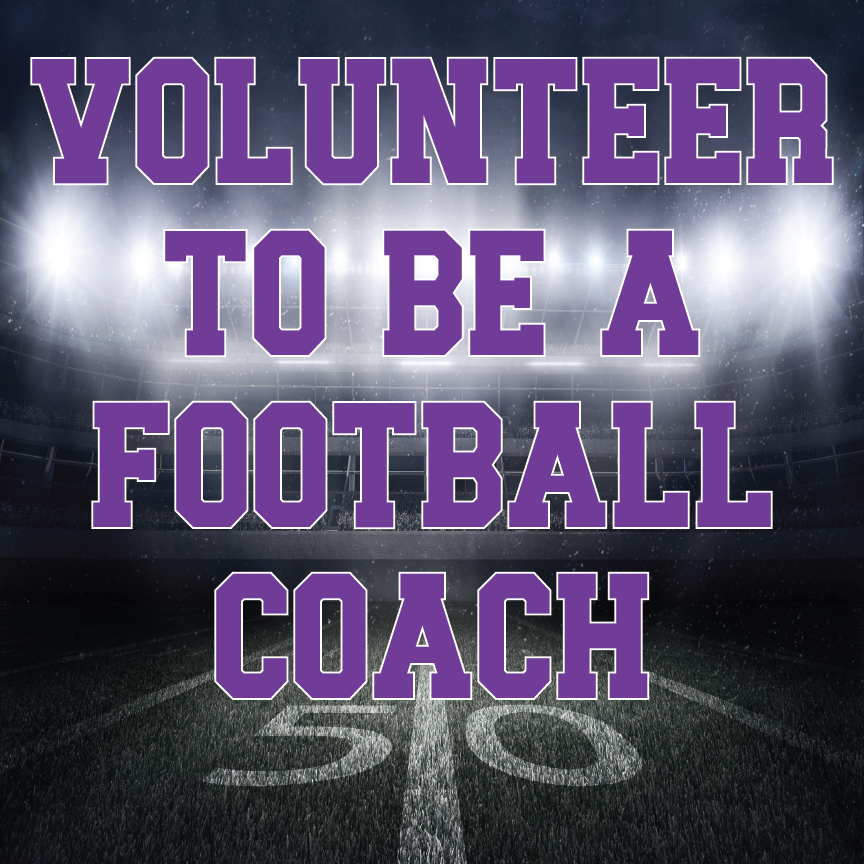 Volunteer to be a Football Coach